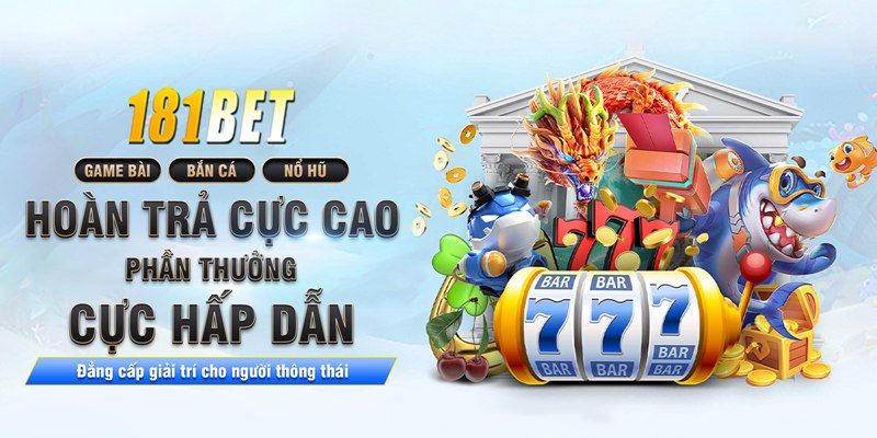 Giới thiệu 181BET là sân chơi trực tuyến hàng đầu thị trường